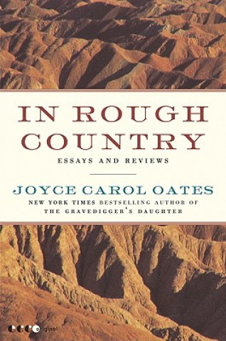 Knjiga In Rough Country Joyce Carol Oates