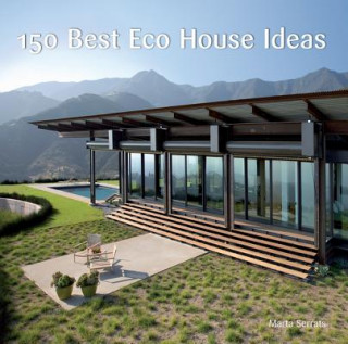 Carte 150 Best Eco House Ideas Ana Canizares