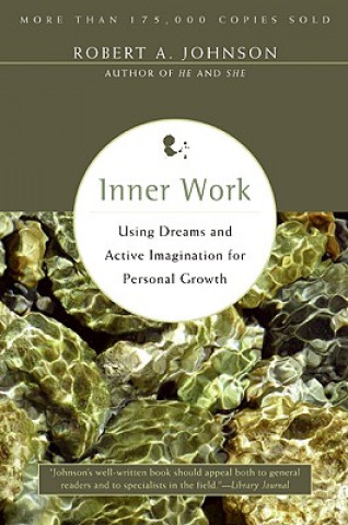 Книга Inner Work Robert A. Johnson
