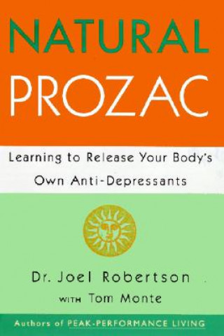 Könyv Natural Prozac Joel Robertson
