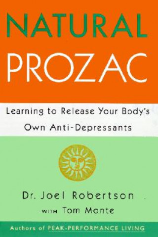 Buch Natural Prozac Joel Robertson