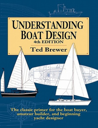 Könyv Understanding Boat Design Brewer