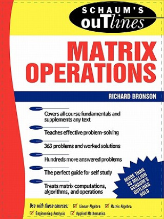 Kniha Schaum's Outline of Matrix Operations Richard Bronson