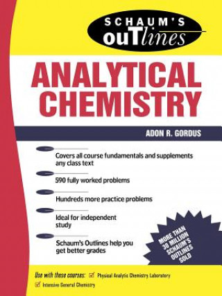 Kniha Schaum's Outline of Analytical Chemistry Adon A Gordus