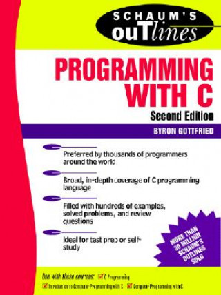 Kniha Schaum's Outline of Programming with C Byron Gottfried