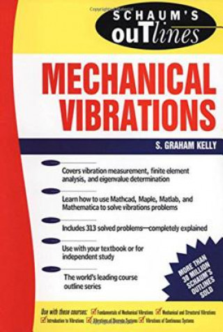 Книга Schaum's Outline of Mechanical Vibrations S.Graham Kelly