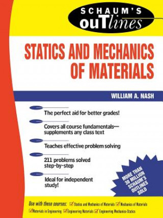 Książka Schaum's Outline Of Statics and Mechanics of Materials William Nash