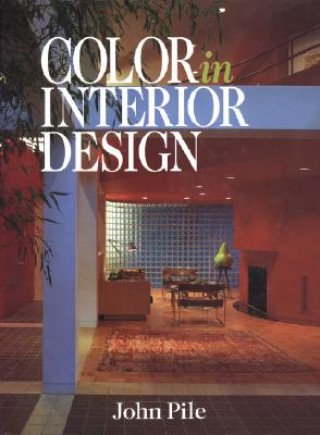 Könyv Color in Interior Design CL Pile