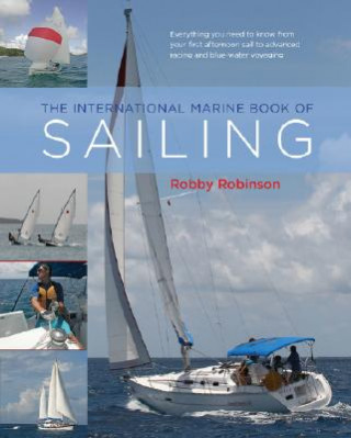 Könyv International Marine Book of Sailing Robby Robinson