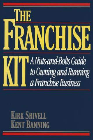 Kniha Franchise Kit Kirk Shivell