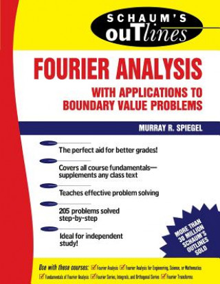 Carte Schaum's Outline of Fourier Analysis with Applications to Boundary Value Problems Murray Spiegel