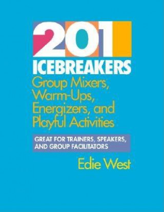 Kniha 201 Icebreakers Edie West