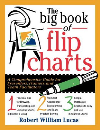 Книга Big Book of Flip Charts Robert W Lucas