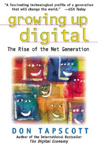 Knjiga Growing Up Digital Don Tapscott