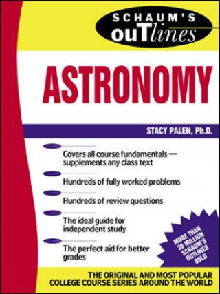 Kniha Schaum's Outline of Astronomy Stacy Palen