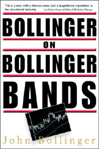 Book Bollinger on Bollinger Bands John Bollinger