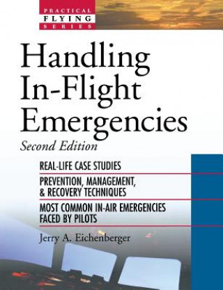 Книга Handling In-Flight Emergencies Eichenberger