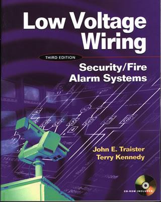 Carte Low Voltage Wiring: Security/Fire Alarm Systems John E Traister