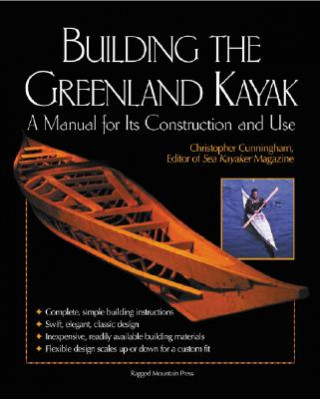 Knjiga Building the Greenland Kayak Cunningham