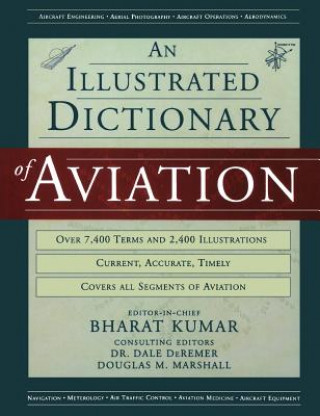 Kniha Illustrated Dictionary of Aviation Bharat Kumar