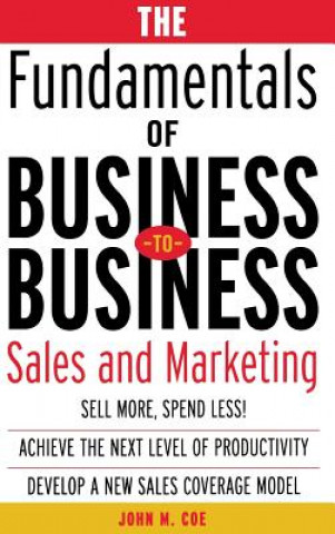 Knjiga Fundamentals of Business-to-Business Sales & Marketing Coe
