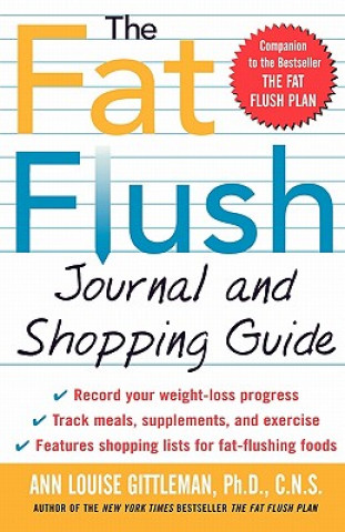 Книга Fat Flush Journal and Shopping Guide Ann Louise Gittleman