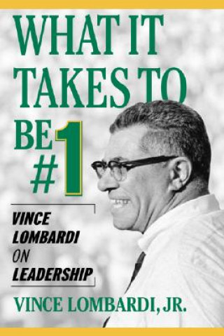 Книга What It Takes to Be #1 Lombardi