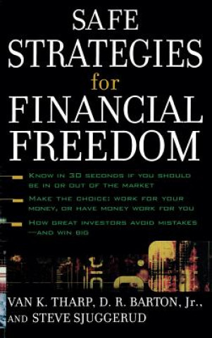Книга Safe Strategies for Financial Freedom Van K Tharp