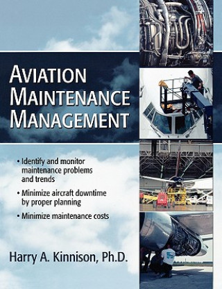 Kniha Aviation Maintenance Management Harry A Kinnison