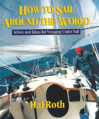 Könyv How to Sail Around the World Roth
