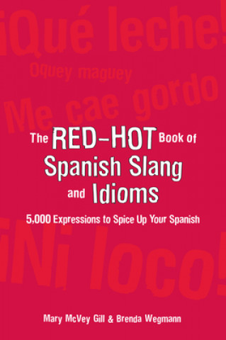 Книга Red-Hot Book of Spanish Slang Gill Mary McVey