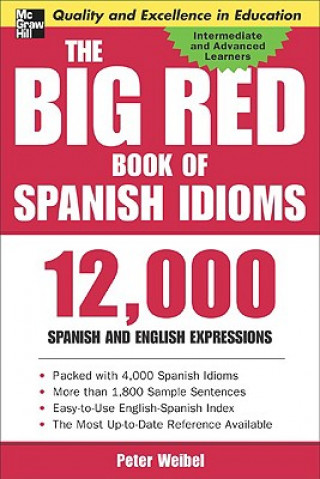 Könyv Big Red Book of Spanish Idioms Weibel