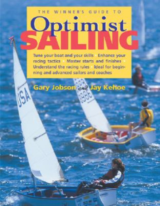 Kniha Winner's Guide to Optimist Sailing Jobson