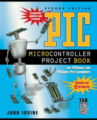Carte PIC Microcontroller Project Book John Iovine