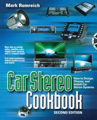 Książka Car Stereo Cookbook Mark Rumreich