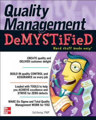 Kniha Quality Management Demystified Sid Kemp