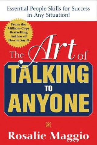 Buch Art of Talking to Anyone: Essential People Skills for Success in Any Situation Rosalie Maggio