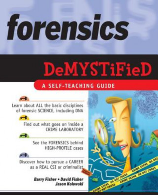 Książka Forensics Demystified Barry Fisher