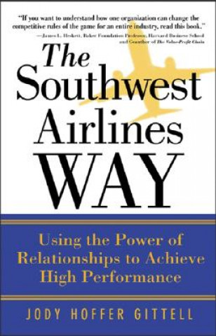 Kniha Southwest Airlines Way Jody Hoffer Gittell