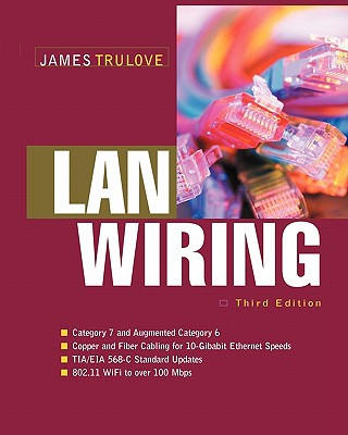 Книга LAN Wiring Jim Trulove