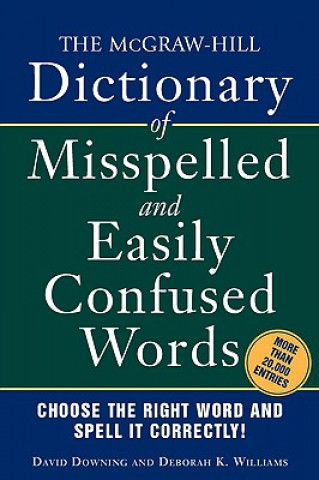 Könyv McGraw-Hill Dictionary of Misspelled and Easily Confused Words David Downing
