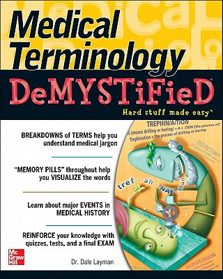 Carte Medical Terminology Demystified Dale Layman
