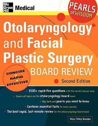 Carte Otolaryngology and Facial Plastic Surgery Board Review Mary Talley Bowden