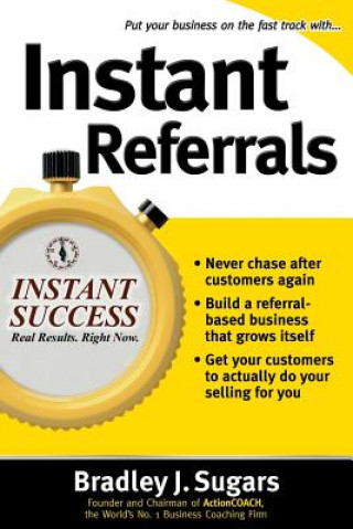 Knjiga Instant Referrals Bradley Sugars