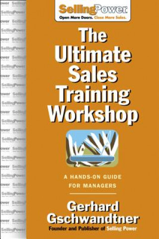 Kniha Ultimate Sales Training Workshop Gschwandtner