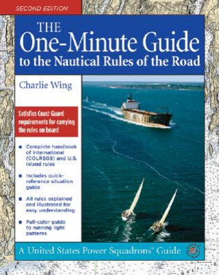 Book One-Minute Guide to the Nautical Rules of the Road Charlie Wing