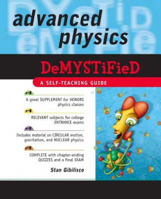 Carte Advanced Physics Demystified Stan Gibilisco