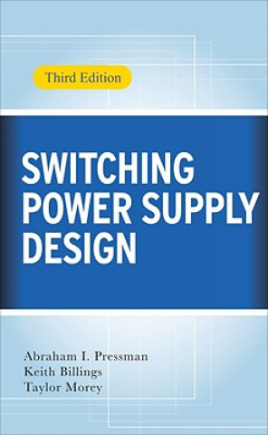 Kniha Switching Power Supply Design, 3rd Ed. Abraham Pressman