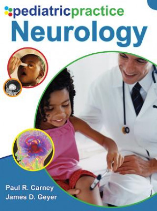 Книга Pediatric Practice Neurology Carney