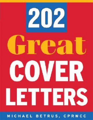Книга 202 Great Cover Letters Michael Betrus